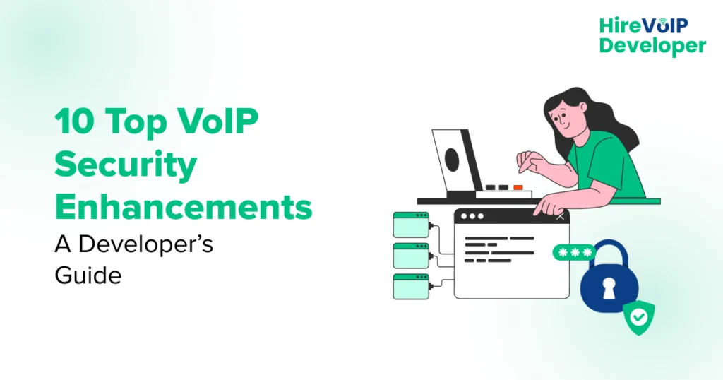 10 Top VoIP Security Enhancements: A Developer’s Guide - HVD