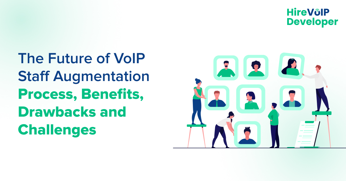 The Future of VoIP Staff Augmentation