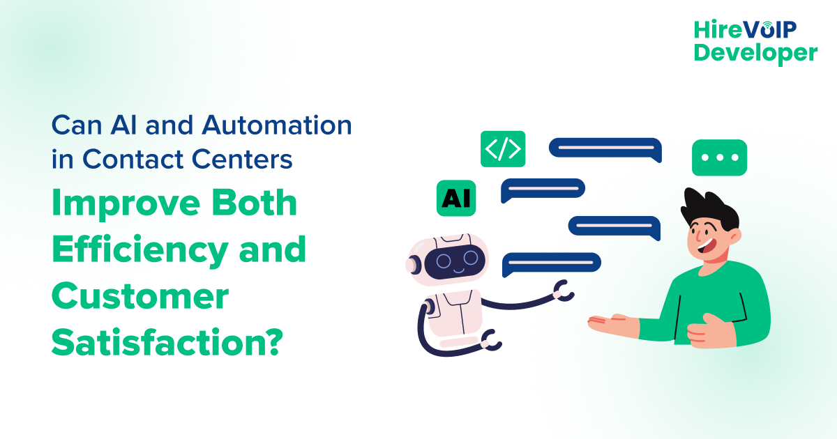 Can AI and Automation in Contact Centers Improve Both Efficiency and Customer Satisfaction